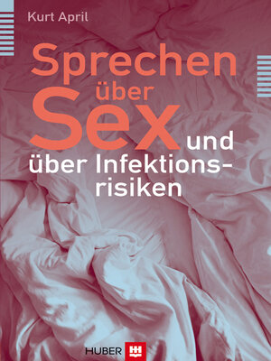 cover image of Sprechen über Sex – und über Infektionsrisiken